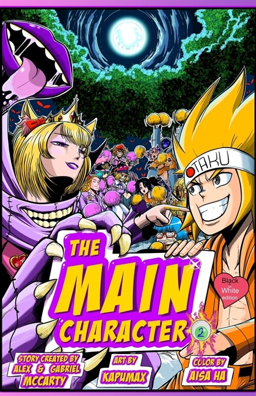 The Main Character! the Manga 2: Welcome to Glam Castle!: Black and White Edition (Paperback)