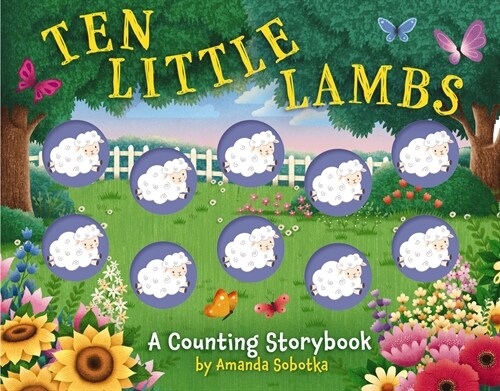 Ten Little Lambs: A Counting Storybook (Board Books)