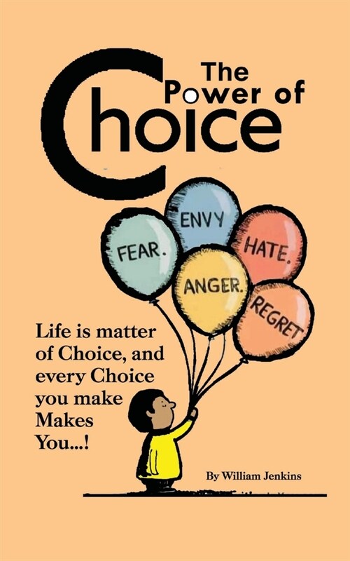 The Power of Choice (Paperback)