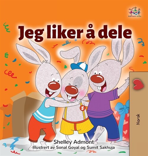 I Love to Share (Norwegian Childrens Book) (Hardcover)