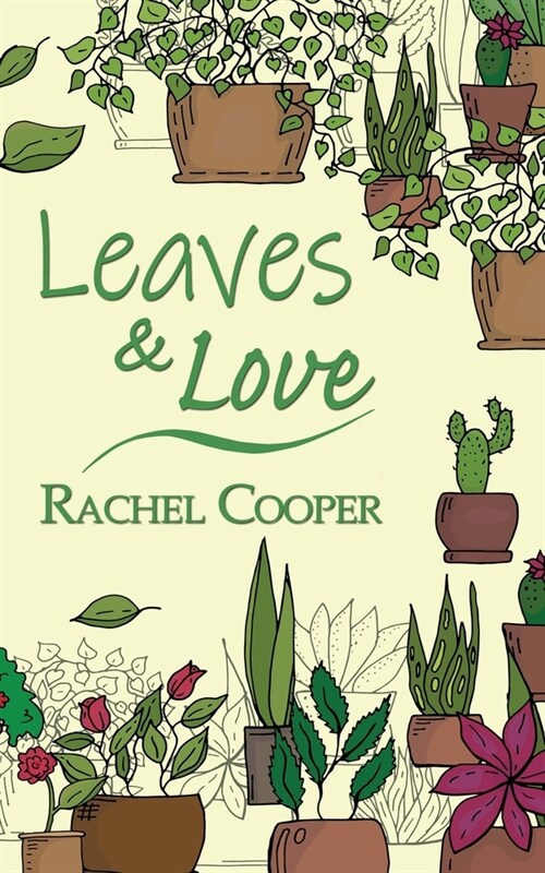 Leaves & Love (Paperback)