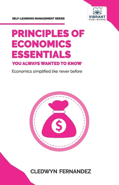 Principles of Economics Essentials You Always Wanted To Know (Paperback)