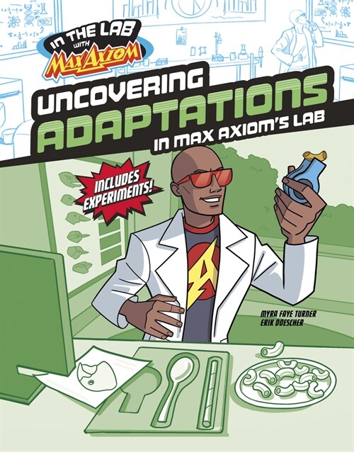 Uncovering Adaptations in Max Axioms Lab (Hardcover)