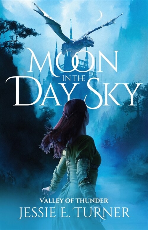 Moon in the Day Sky: Valley of Thunder (Paperback)