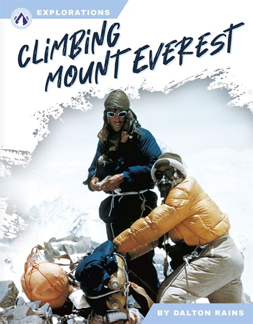 Climbing Mount Everest (Paperback)