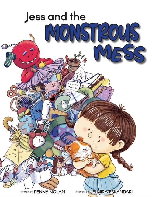 Jess and the Monstrous Mess (Paperback)