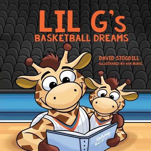 Lil Gs Basketball Dreams (Paperback)