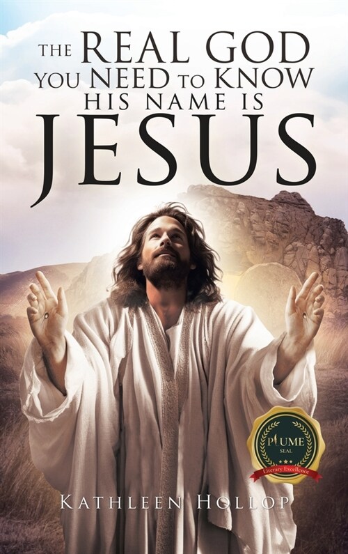 The Real God you need to know his name is jesus (Hardcover)