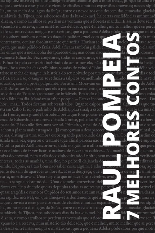 7 melhores contos de Raul Pomp?a (Paperback)