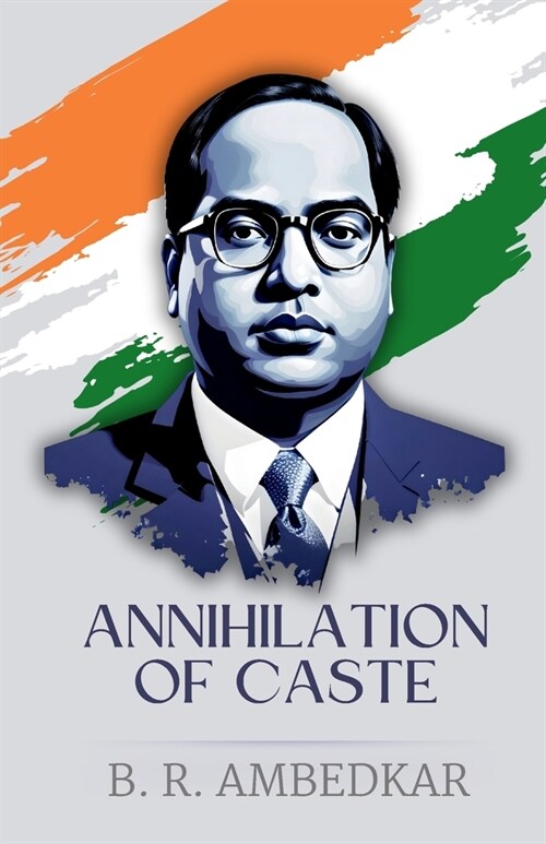 Annihilation of Caste (Paperback)