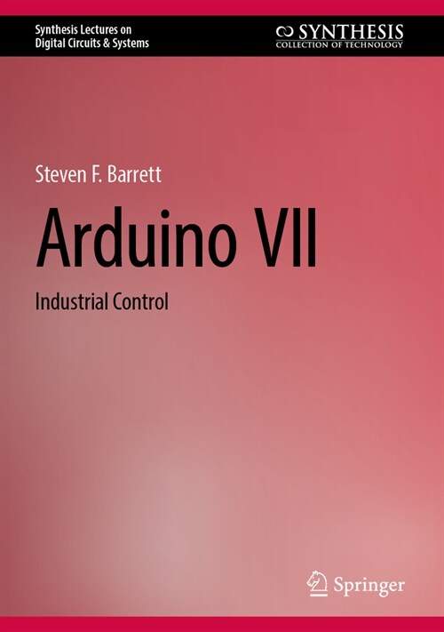 Arduino VII: Industrial Control (Hardcover, 2024)