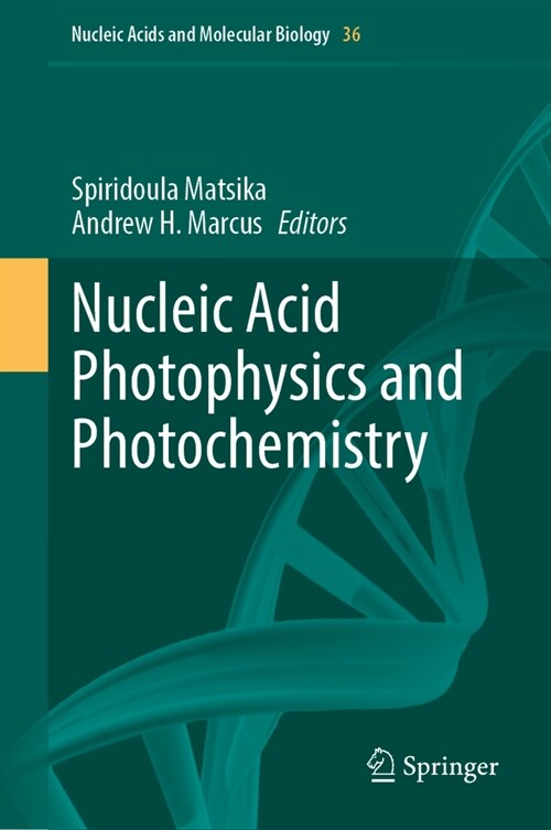 Nucleic Acid Photophysics and Photochemistry (Hardcover, 2025)