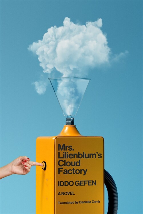 Mrs. Lilienblums Cloud Factory (Hardcover)