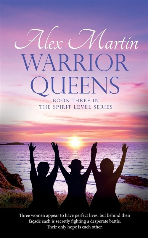 Warrior Queens: Book Three in The Spirit Level Series (Paperback)