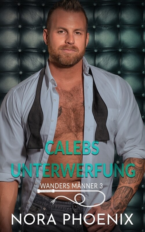 Calebs Unterwerfung (Paperback)