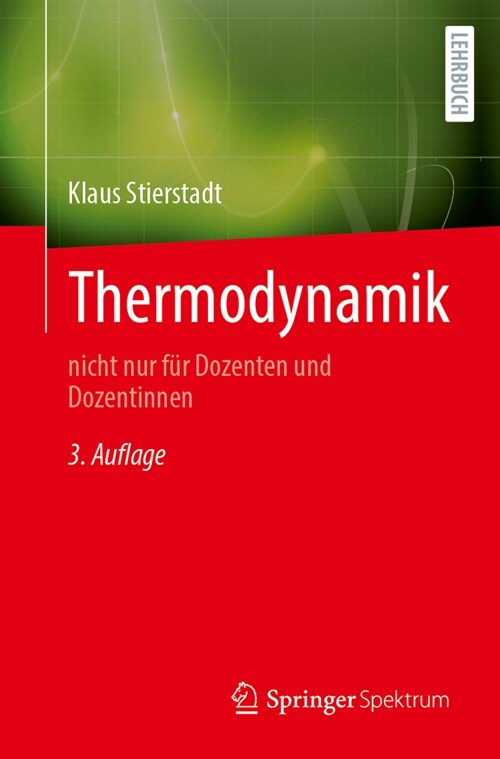 Thermodynamik: Nicht Nur F? Dozenten Und Dozentinnen (Paperback, 3, 3. Auflage 2025)