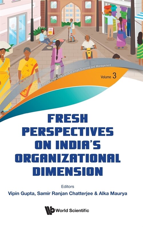 Fresh Perspectives on Indias Organizational Dimension (Hardcover)