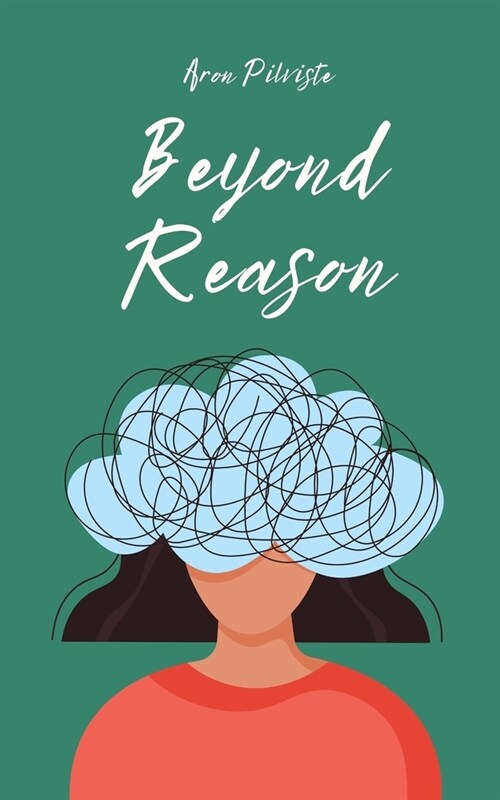 Beyond Reason (Paperback)