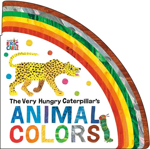 The Very Hungry Caterpillars Animal Colors (Board Books)