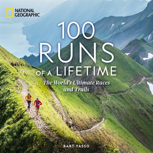 100 Runs of a Lifetime (Hardcover)