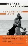 [중고] Aufbau) 베르너 브라우니그 Werner Braunig Gewohnliche Leute [독일원서/상급/실사진 참고] (hardcover)