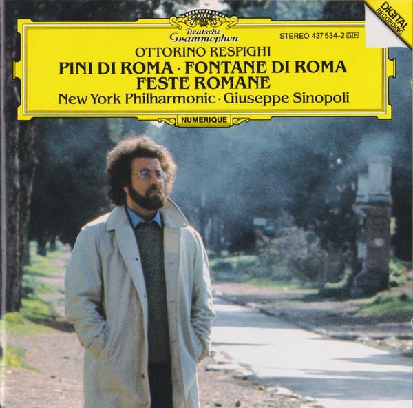 [중고] (수입) Ottorino Respighi – Pini Di Roma ∙ Fontane Di Roma ∙ Feste Romane / Giuseppe Sinopoli 