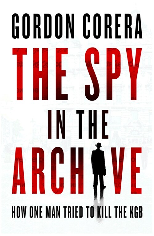 The Spy in the Archive (Paperback)