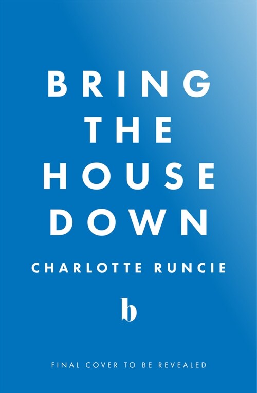 Bring the House Down (Hardcover)