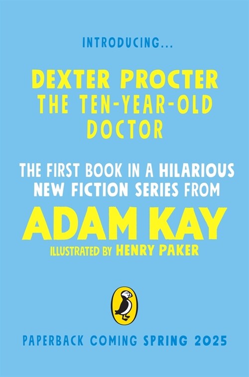 Dexter Procter the 10-Year-Old Doctor (Paperback)