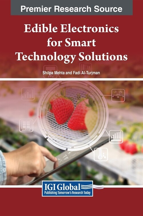 Edible Electronics for Smart Technology Solutions (Hardcover)