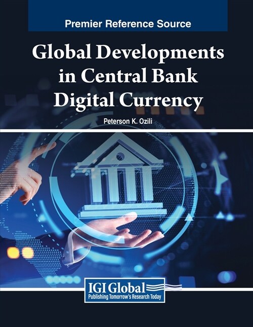 Global Developments in Central Bank Digital Currency (Paperback)