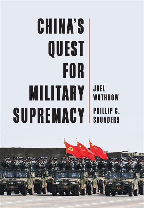 Chinas Quest for Military Supremacy (Paperback)