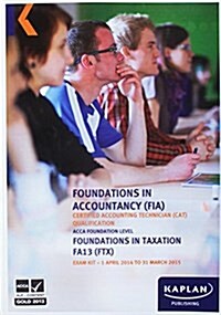 FTX Foundations in Taxation - Exam Kit (Paperback)