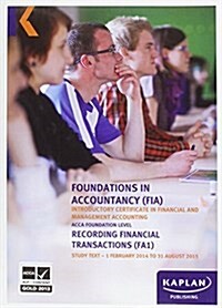 FA1 Recording Financial Transactions - Study Text (Paperback)