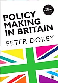 Policy Making in Britain : An Introduction (Paperback, 2 Revised edition)