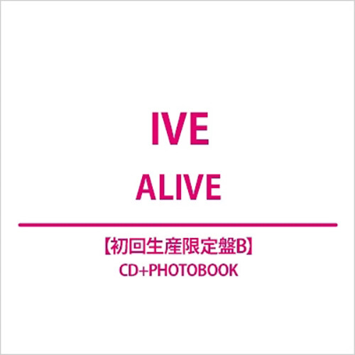 [수입] [일본반] 아이브 - ALIVE [LIMITED] / 초회한정반 B [1CD+1BOOK]