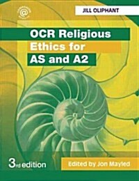 OCR Religious Ethics for AS and A2 (Paperback, 3 ed)