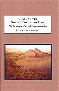 Vico and the Social Theory of Law (Hardcover)