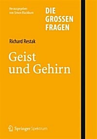 Die Gro?n Fragen - Geist Und Gehirn (Hardcover, 2014)