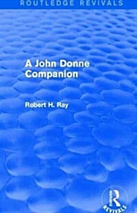 A John Donne Companion (Routledge Revivals) (Hardcover)