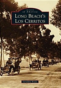 Long Beachs Los Cerritos (Paperback)