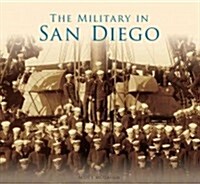 The Military in San Diego (Paperback)