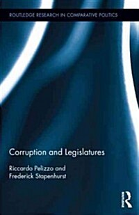 Corruption and Legislatures (Hardcover)