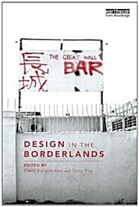 Design in the Borderlands (Paperback)