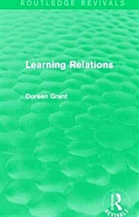 Learning Relations (Routledge Revivals) (Hardcover)