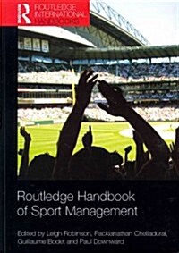 Routledge Handbook of Sport Management (Paperback)