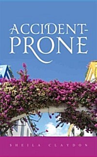 Accident-Prone (Paperback)