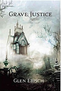 Grave Justice (Paperback)