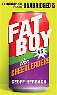 Fat Boy vs. the Cheerleaders (Audio CD, Library)