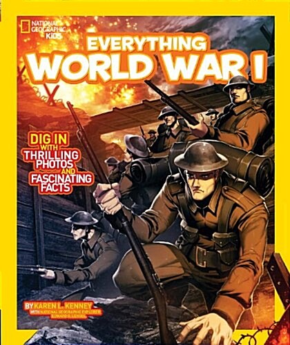 Everything World War I (Library Binding)